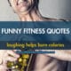 Best funny fitness quotes
