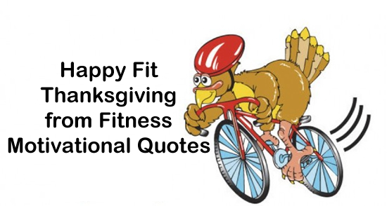 thanksgiving fitness motivational quotes