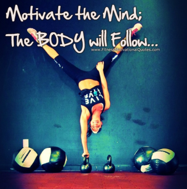 Build Your Mind, Your Body Will Follow