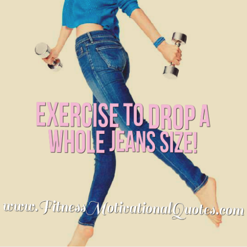 Drop a Size With Daily Exercise