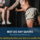 Best leg day quotes