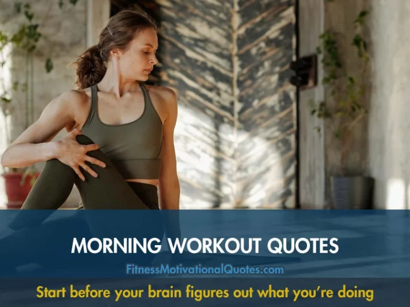 Morning Workout Quotes