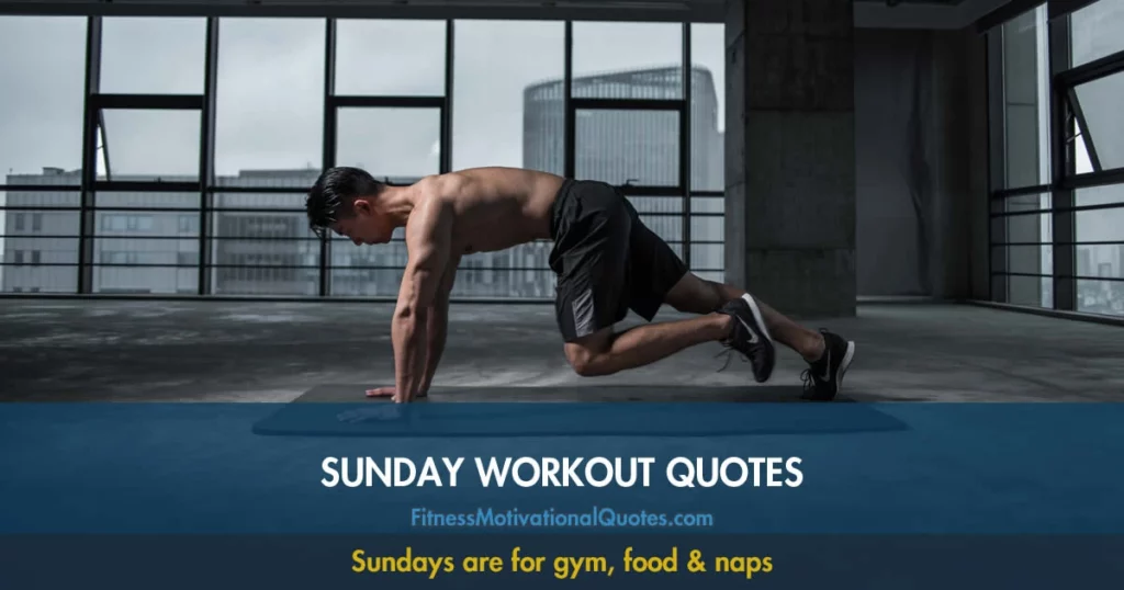 Sunday workout quotes