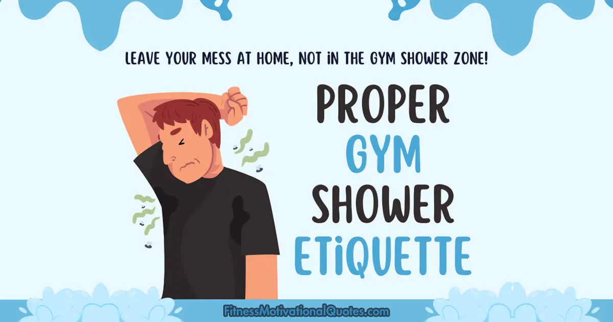 Gym shower etiquette