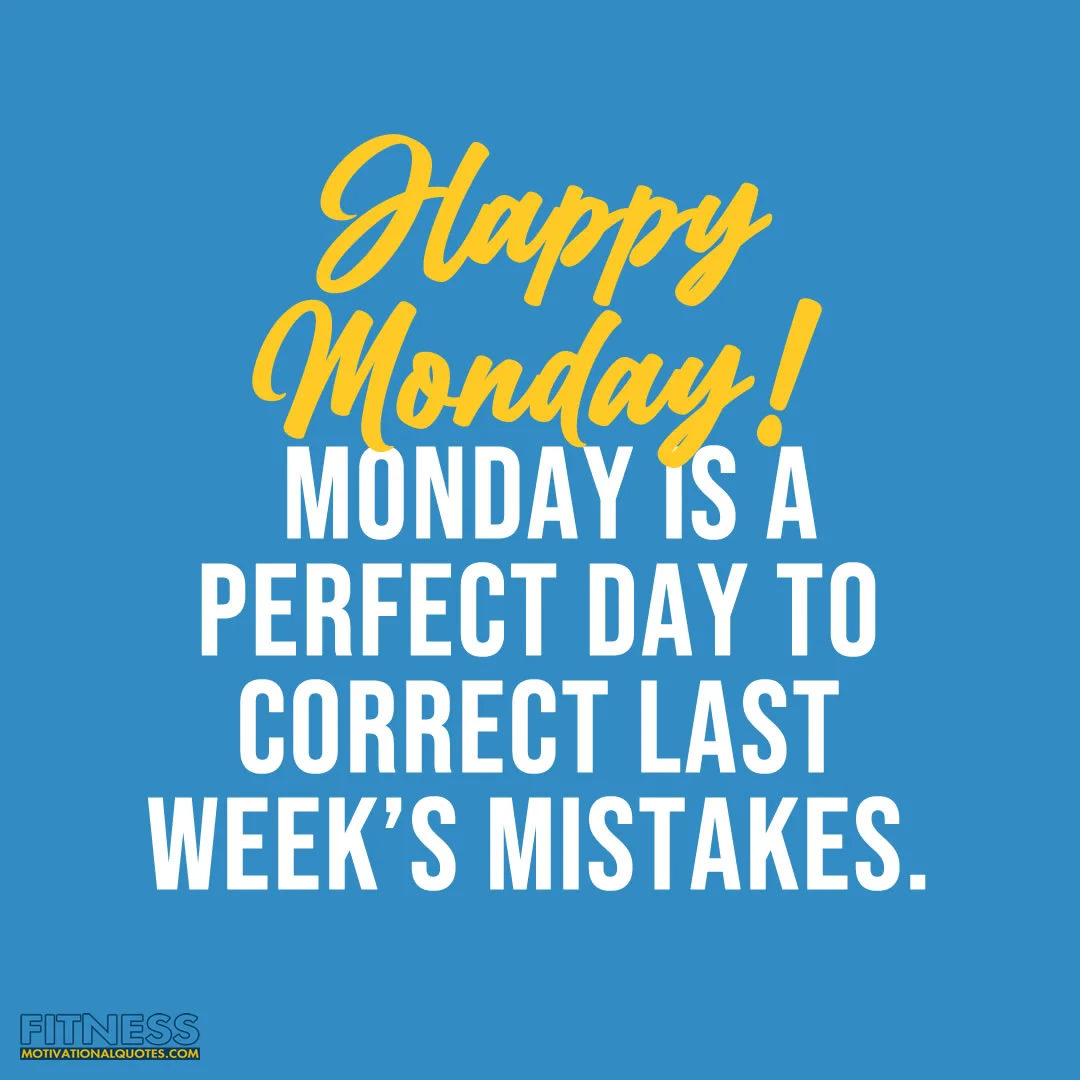 Happy Monday! Monday is a perfect day to correct last week’s mistakes