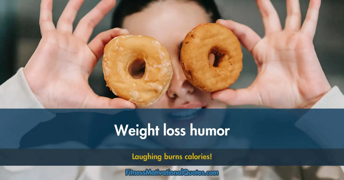 Weight loss humor